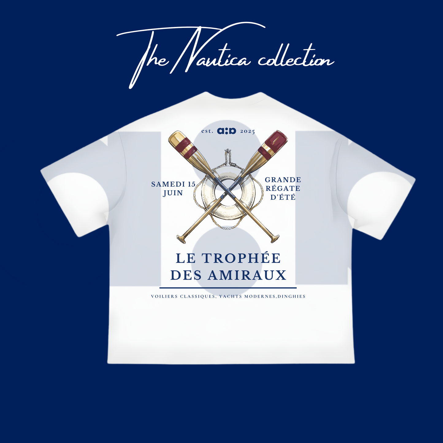 "Le trophée des amiraux" - The Boxy fit.