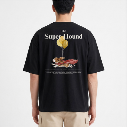 "Super Hound" - The Boxy fit.