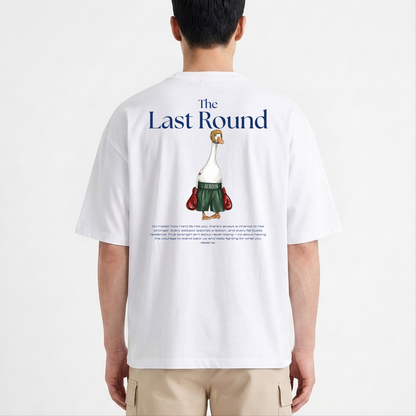 "The Last Round" - The Boxy fit.