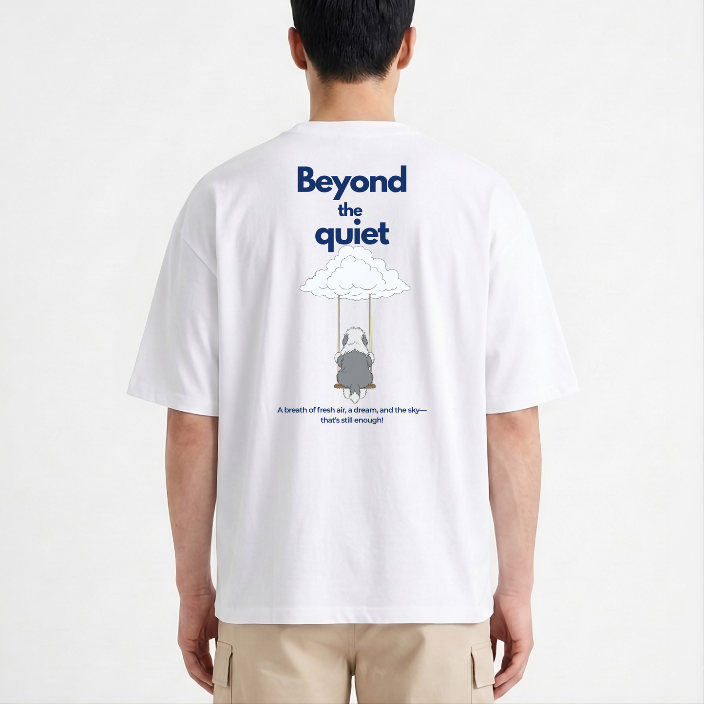 "Beyond the Quiet" - The Boxy fit.