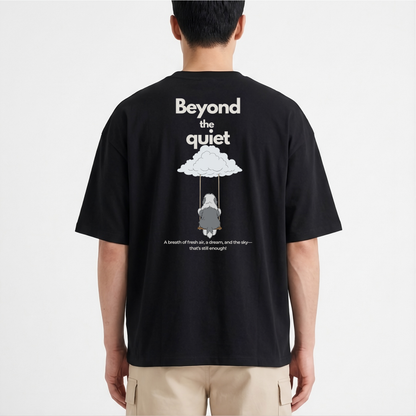 "Beyond the Quiet" - The Boxy fit.