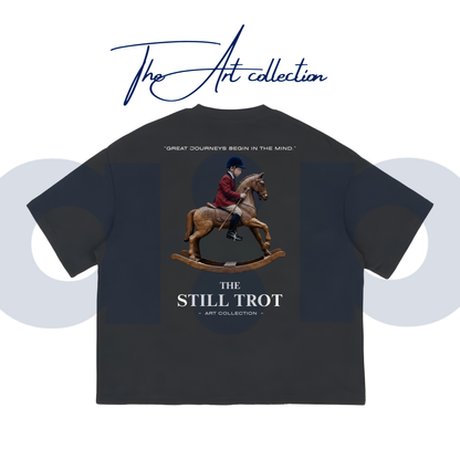 "The Still Trot" - The Boxy fit