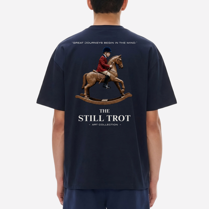 "The Still Trot" - The Relaxed fit.
