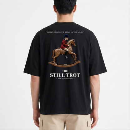 "The Still Trot" - The Boxy fit