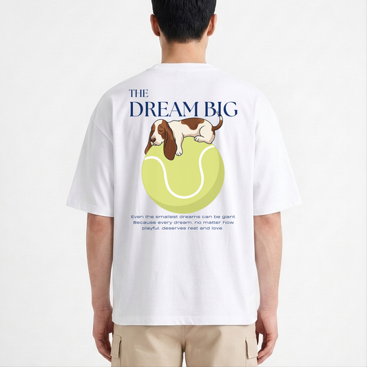 "The Big Dream" - The Boxy fit.