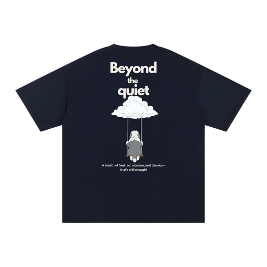 "Beyond the Quiet" - The Relaxed fit.