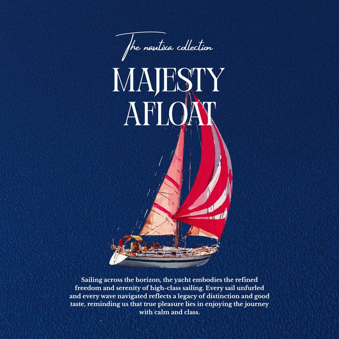 "Majesty Afloat" - The Relaxed fit.