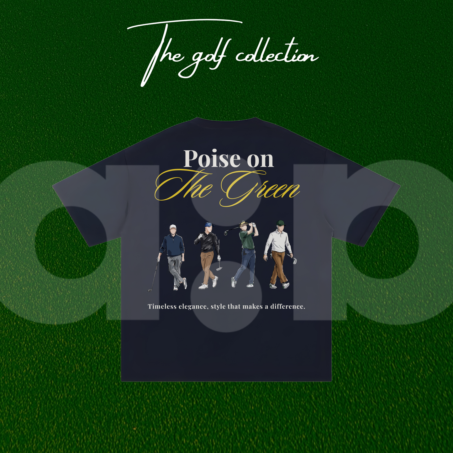 "Poise on the Green" - The Relaxed fit.