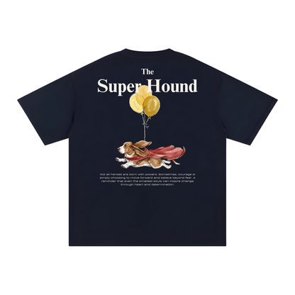 "Super Hound" - The Relaxed fit.