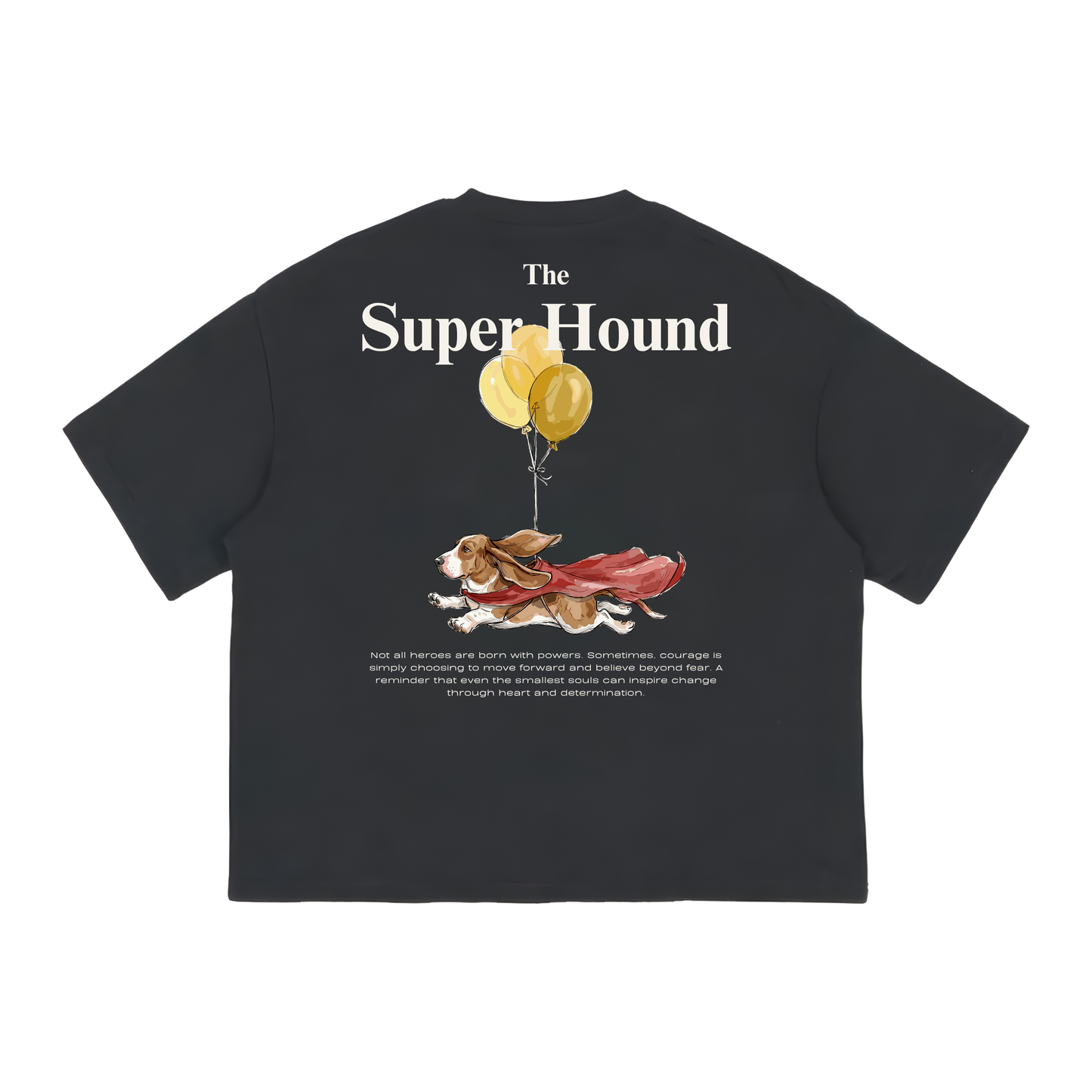 "Super Hound" - The Boxy fit.