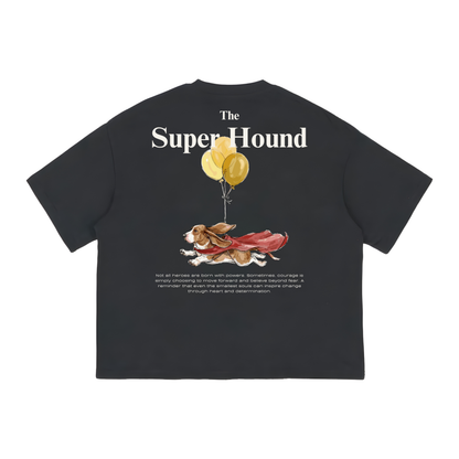 "Super Hound" - The Boxy fit.